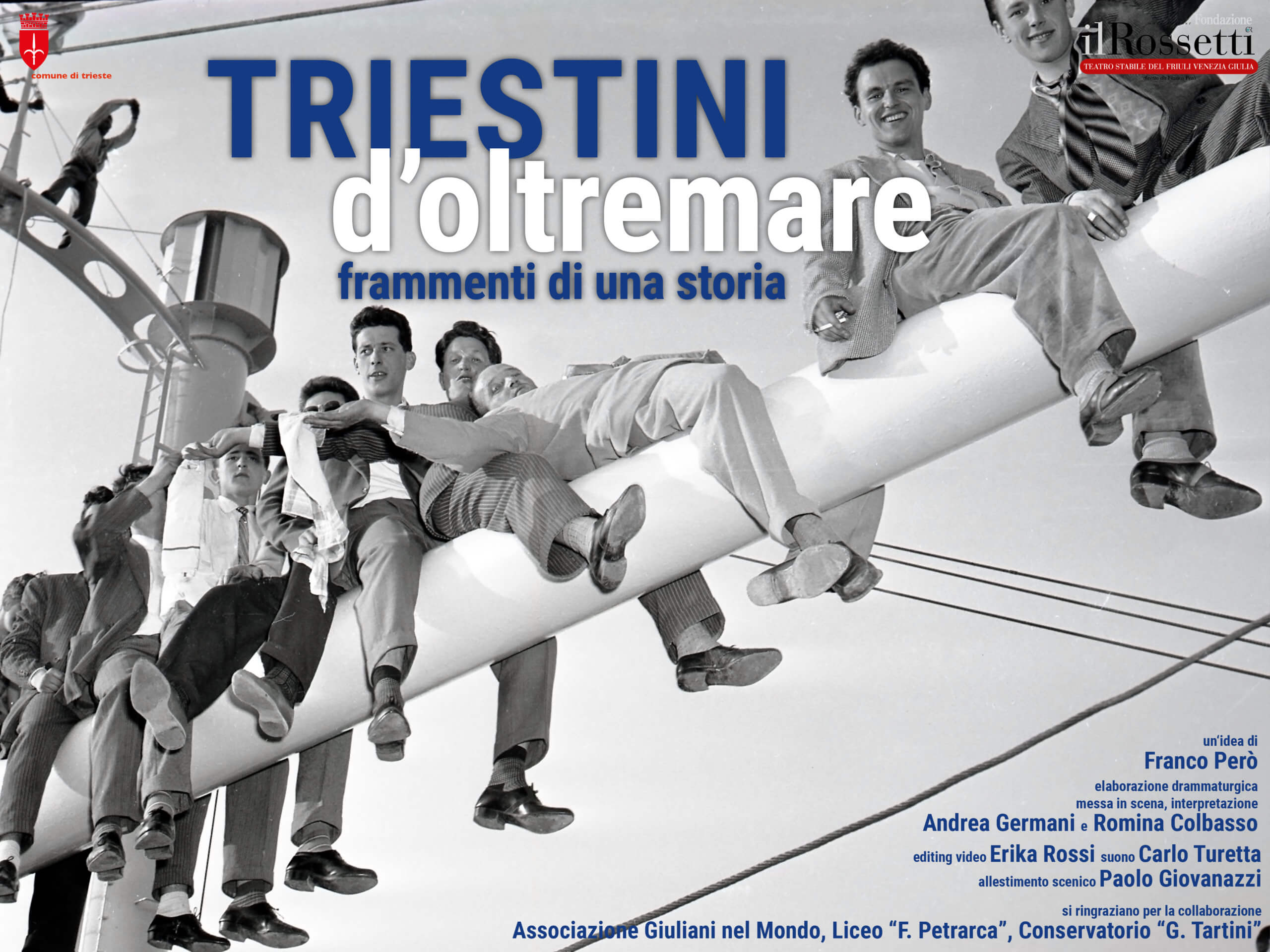 “Triestini d’Oltremare” dal 5 al 19 dicembre in scena al Magazzino 26 del Porto Vecchio di Trieste